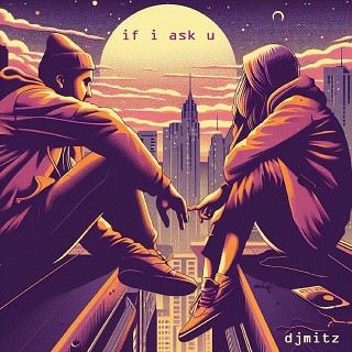 Single - If I Ask U